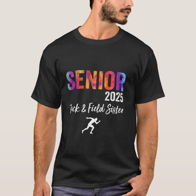 Camiseta Track & Field Senior Sister Class of 2025 Graduati (Anverso)