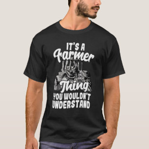 Camiseta Tractor agrícola es algo de granjero que no harías