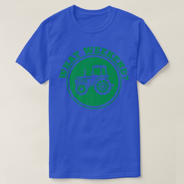 Camiseta Tractor de granjeros qué fin de semana (Diseño del anverso)