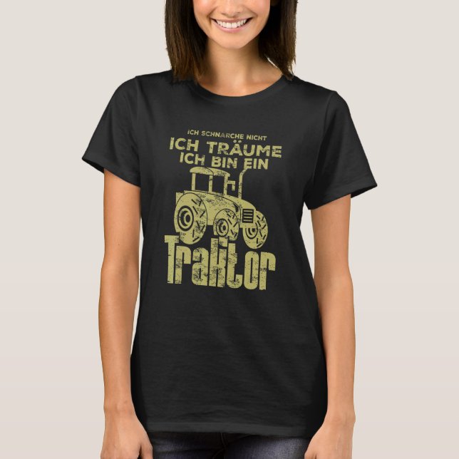 Camiseta Tractor dice idea de agricultor de tractores 15 (Anverso)