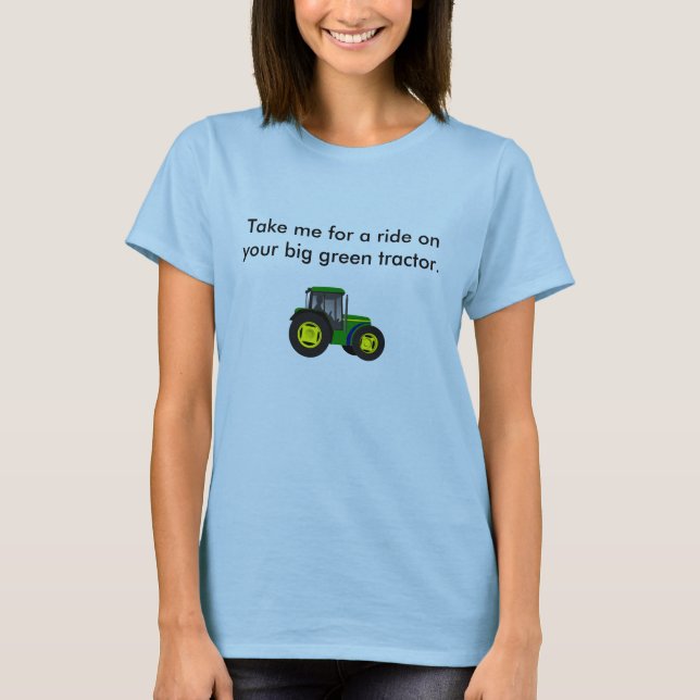 Camiseta tractor.jpg verde grande, me toma para un paseo en (Anverso)