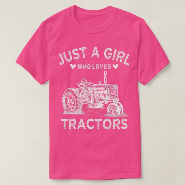 Camiseta Tractor Para Mujeres Sólo Una Chica Que Ama Tracto (Diseño del anverso)