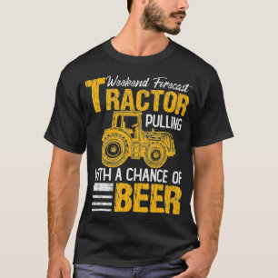 Camiseta Tractor Pulling Weekend Forecast Tractor Bebida Gi