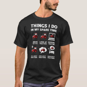 Camiseta Tractores 6 Cosas Que Hago En Mi Tractor De Tiempo