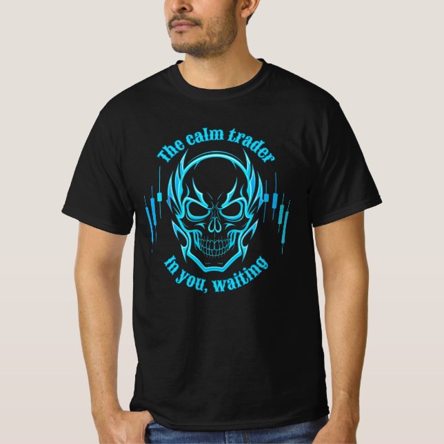 Camiseta Trade Motivation | Skull | Calm Trader (Anverso)