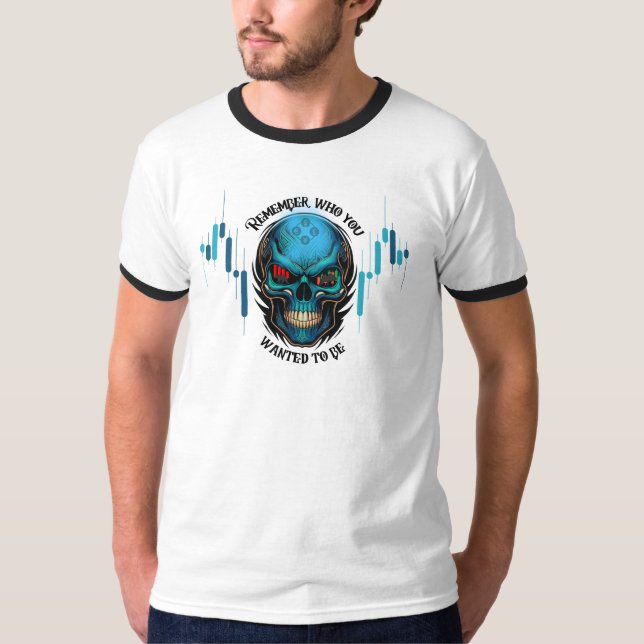 Camiseta Trade Motivation | Skull | Remember  (Anverso)