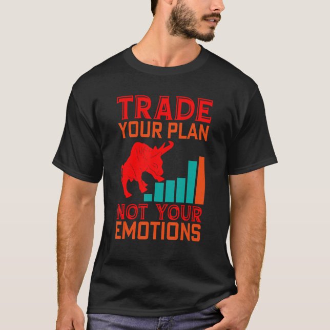 Camiseta Trade Your Plan Trader Stock Market Forex Crypto (Anverso)