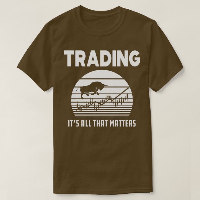 Camiseta Trader Itx27s all that matters (Diseño del anverso)