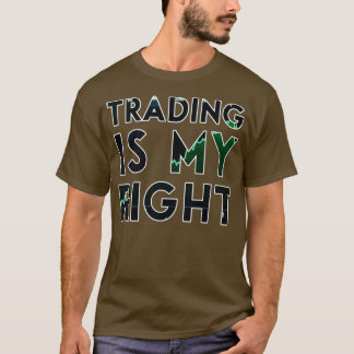 Camiseta Trading Is My Right