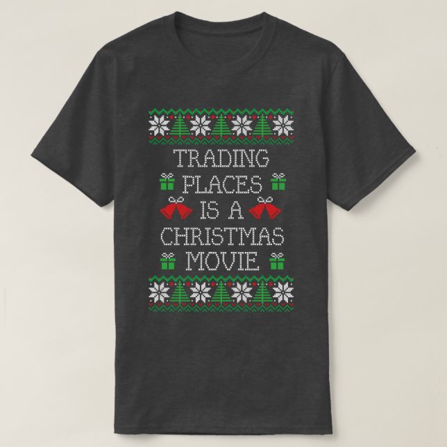 Camiseta Trading Places es una película de Navidades (Diseño del anverso)