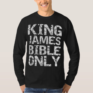 Camiseta Traducción cristiana conservadora Rey James Bibl