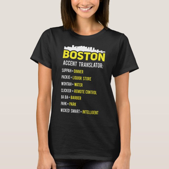 Camiseta Traductor de Boston divertida jerga de Boston Bost (Anverso)