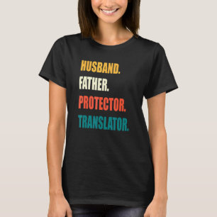 Camiseta Traductor del protector de padre de marido
