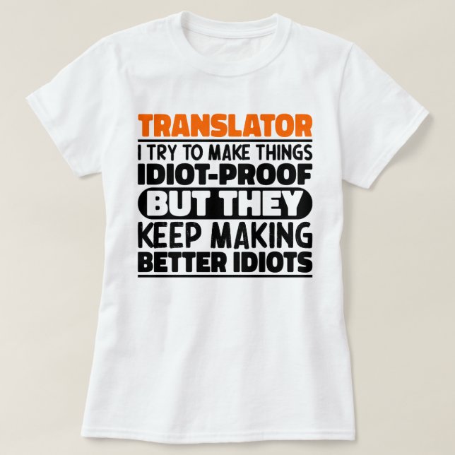 Camiseta Traductor Intento Hacer Las Cosas Divertidas En Gu (Diseño del anverso)