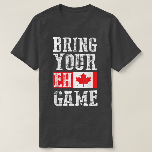 Camiseta Trae tu Eh Game, Canadá Bandera Equipo Canadiense (Diseño del anverso)