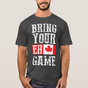 Camiseta Trae tu Eh Game, Canadá Bandera Equipo Canadiense