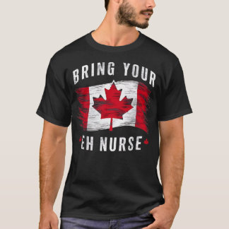 Camiseta Trae tu Enfermera Inscrita Canad Bandera Canadiens