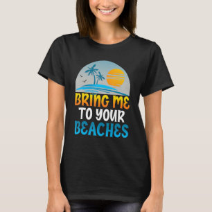 Camiseta Tráeme A Sus Playas Wake Surfer