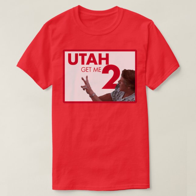 Camiseta Tráeme a Utah (Diseño del anverso)