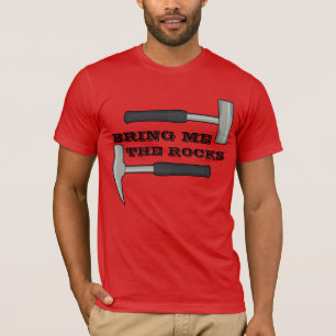 Camiseta Tráeme Las Rocas- Martillo de Geología
