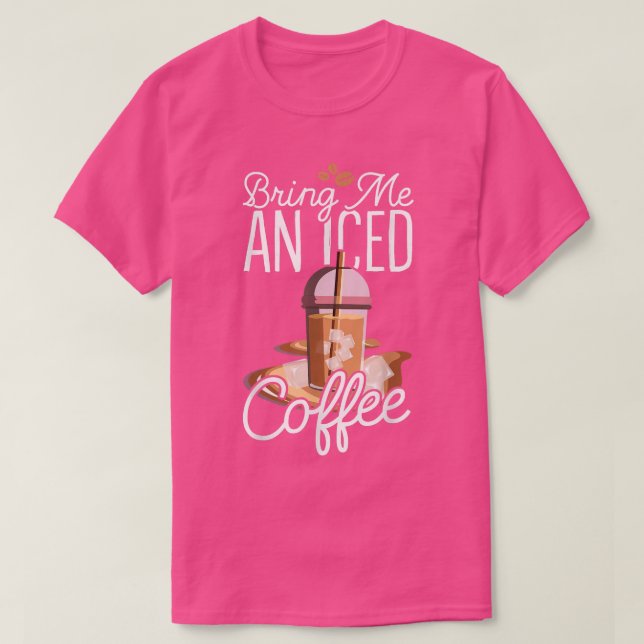 Camiseta Tráeme un café helado (Diseño del anverso)