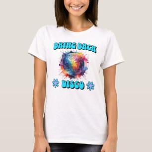 Camiseta Traer de vuelta el Disco