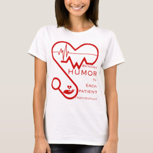 Camiseta Traer humor a cada paciente individualmente- Enfer