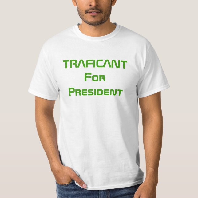 Camiseta TRAFICANT para el presidente (Anverso)