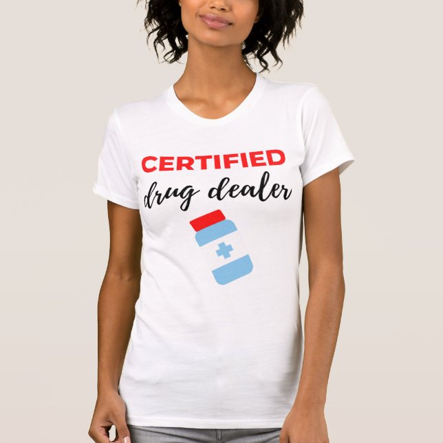 Camiseta Traficante de Drogas Certificado 2 (Anverso)
