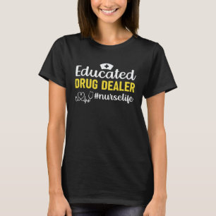 Camiseta Traficante de Drogas Educado Ayuda de Síndrome de 