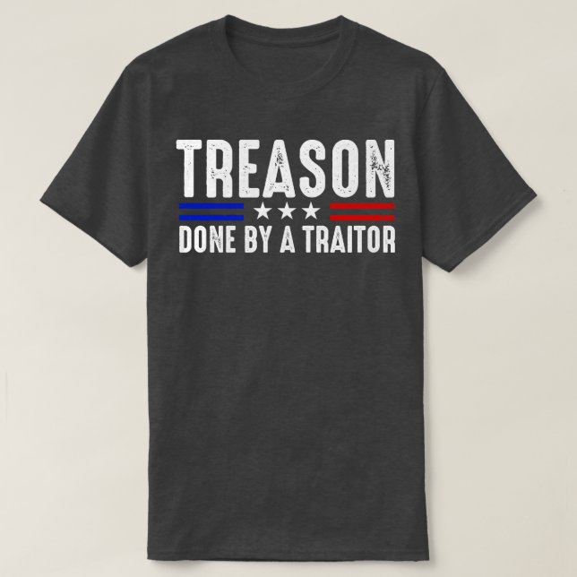 Camiseta Traición hecha por Trump (Diseño del anverso)