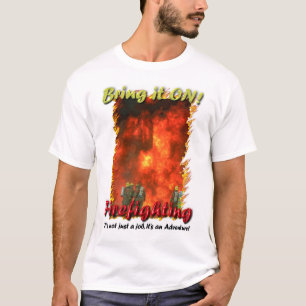Camiseta ¡Tráigalo ENCENDIDO!