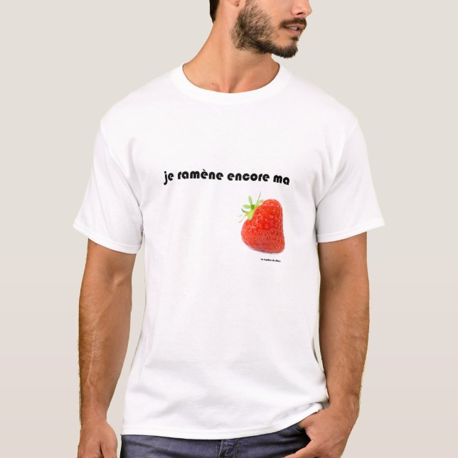 Camiseta Traigo mi fresa (Anverso)