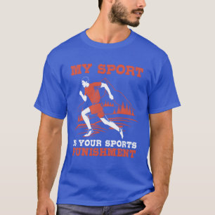 Camiseta Trail Running Mi Deporte Es El Castigo De Tu Depor