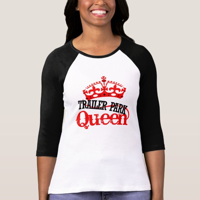 Camiseta Trailer Park QUEEN (Anverso)