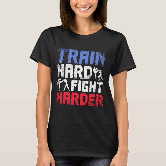 Camiseta Train Hard Fight Harder Savate  (Anverso)