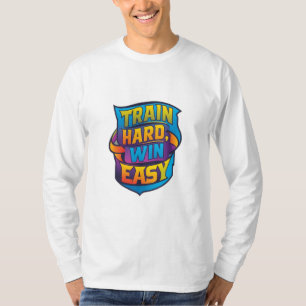 CAMISETA TRAIN HARD WIN FÁCIL