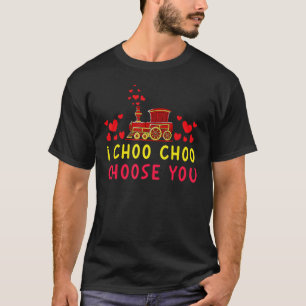Camiseta Train I Choo Choo Choose you Día de San Valentín H