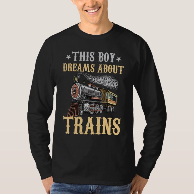 Camiseta Train Saying Slogan - This Boy Dreams About Trains (Anverso)