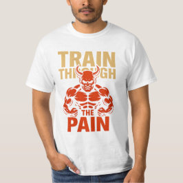 Camiseta Train Through the Pain T-Shirt