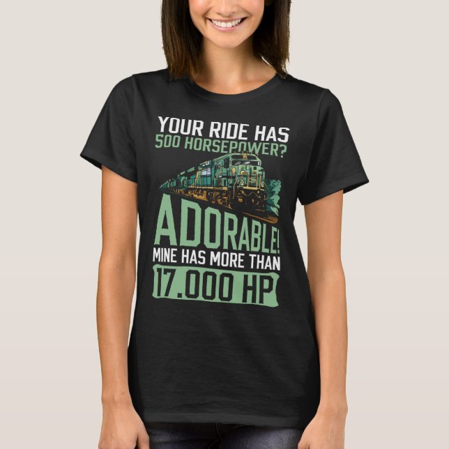 Camiseta Train Worker And Railroad Worker Locomotive Engine (Anverso)
