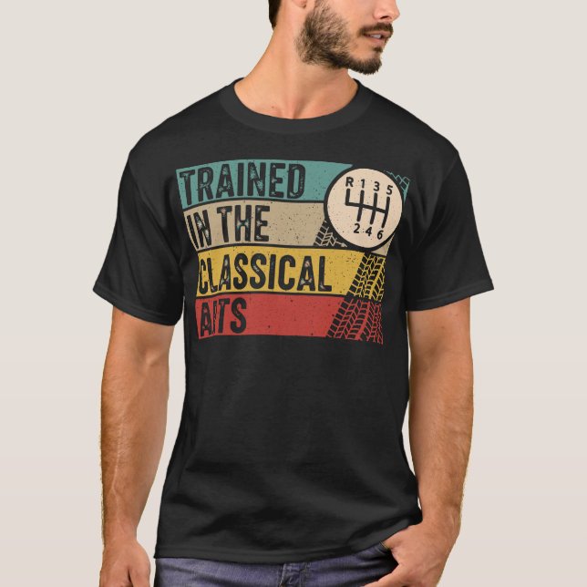 Camiseta Trained In The Classical Arts Speed Manual  (Anverso)