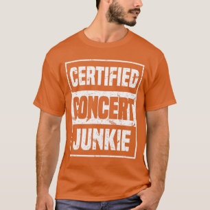 Camiseta Traje de concierto adicto al concierto certificado