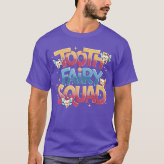 Camiseta Traje del Escuadrón del Hada de los Dientes Dentis