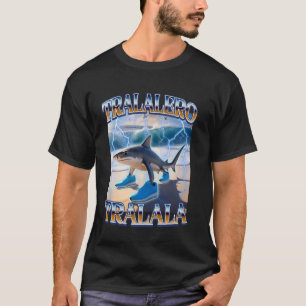 Camiseta Tralalero Tralala Funny Shark Meme Bootleg Italian