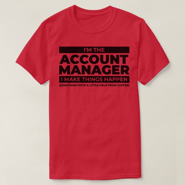 Camiseta Tramante de café de Account Manager (Diseño del anverso)