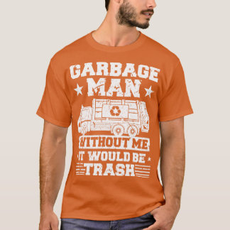 Camiseta Trampa de hombre de basura
