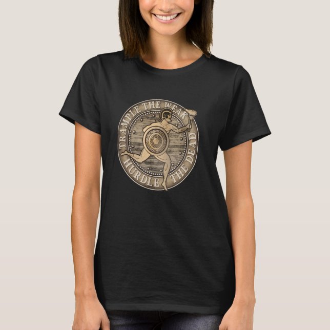 Camiseta Trample de los débiles - Obstaculizar a los muerto (Anverso)