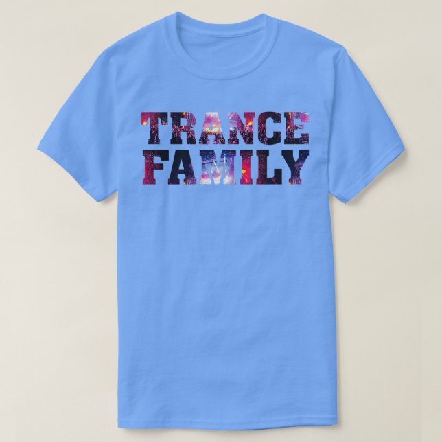 Camiseta Trance Family EDM Electronic Dance Music DJ Rave P (Diseño del anverso)