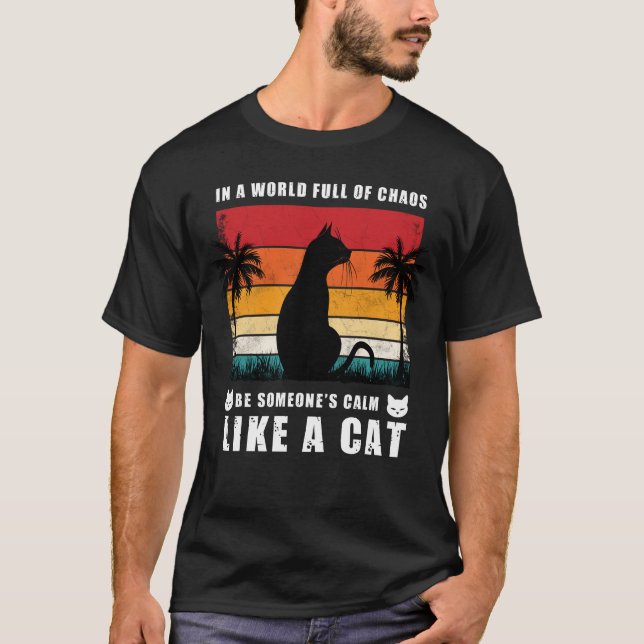 Camiseta Tranquila como un Gato, Patas y Reflexiona: Atarde (Anverso)